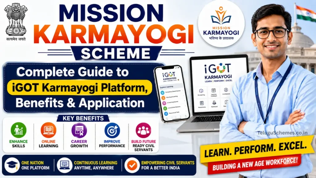 Mission Karmayogi Scheme: Complete Guide to iGOT Karmayogi Platform, Benefits & Application