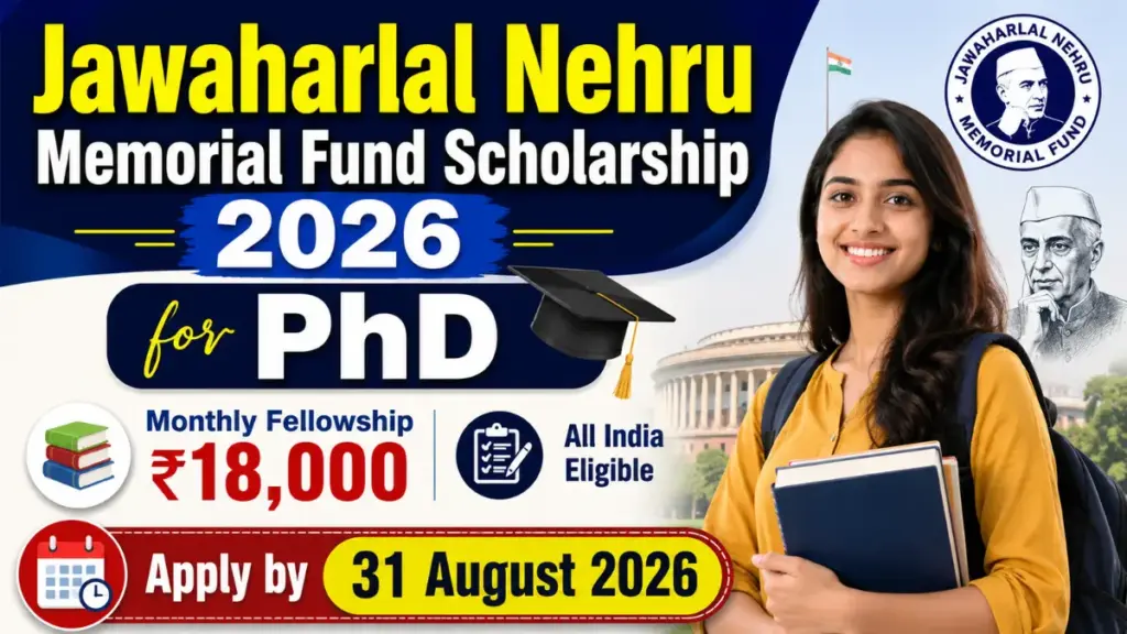 Jawaharlal Nehru Memorial Fund Scholarship